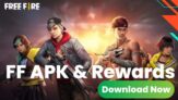 Free Fire Download APK Android, iOS – FF Rewards Diamonds, Guns etc.